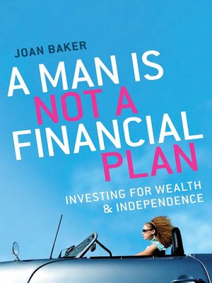cover image of A Man is Not A Financial Plan